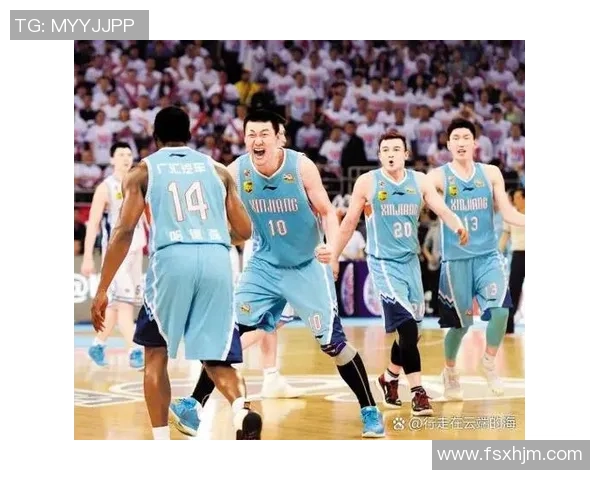 辽宁男篮与新疆队的激烈对决回顾及赛季表现分析